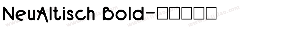 NeuAltisch Bold字体转换